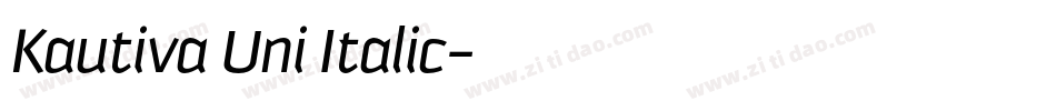Kautiva Uni Italic字体转换